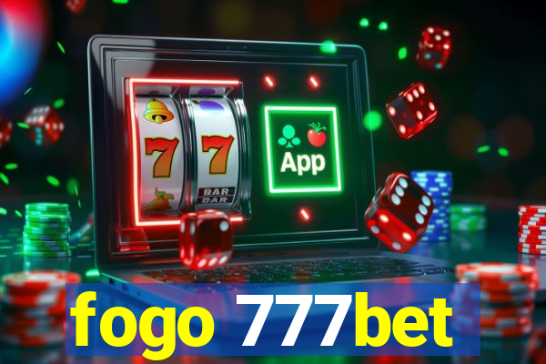 fogo 777bet